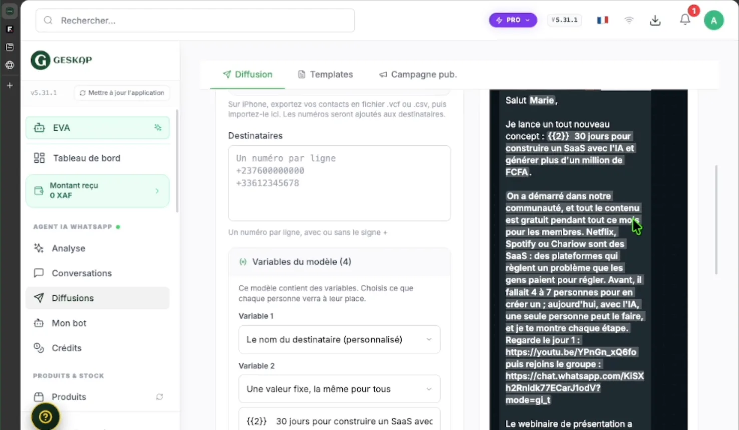Écran de diffusion Geskap : les variables du modèle à gauche, l'aperçu du message à droite